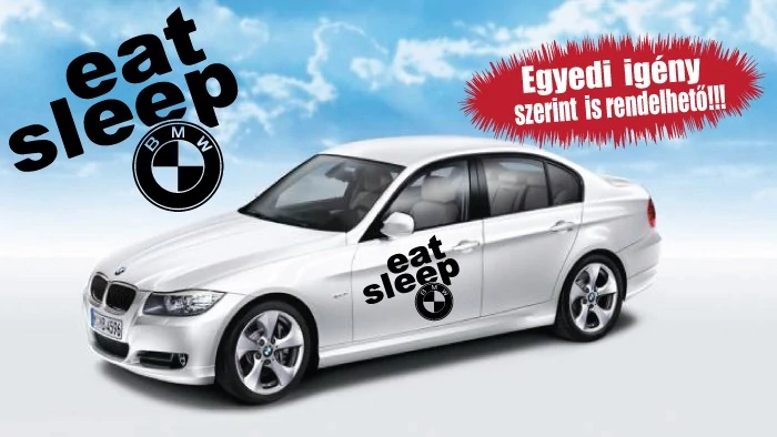 BMW-s autómatrica - Eat, sleep, BMW