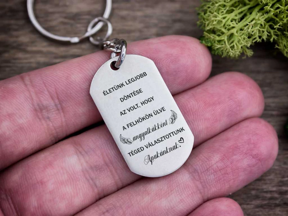 Téged választottunk Apukánknak acél medálos kulcstartó