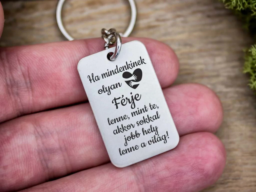 Olyan Férje lenne acél medálos kulcstartó