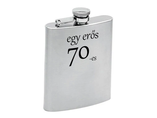 Fém laposüveg - 70. Születésnapra, Fém laposüveg - 70. Születésnapra