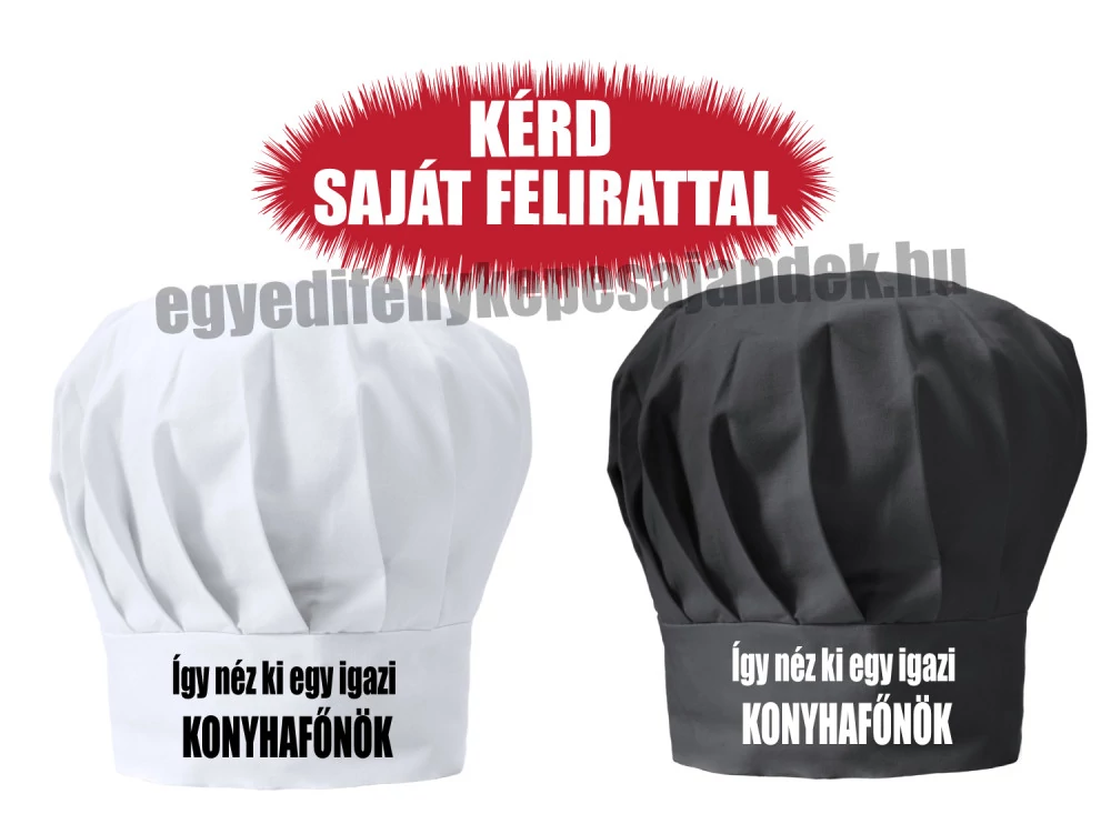 Szakácssapka - Így néz ki egy igazi konyhafőnök - egyedi felirattal is